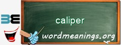 WordMeaning blackboard for caliper